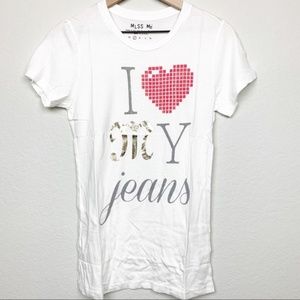 Miss Me White T-shirt I Heart My Jeans NWOT Small
